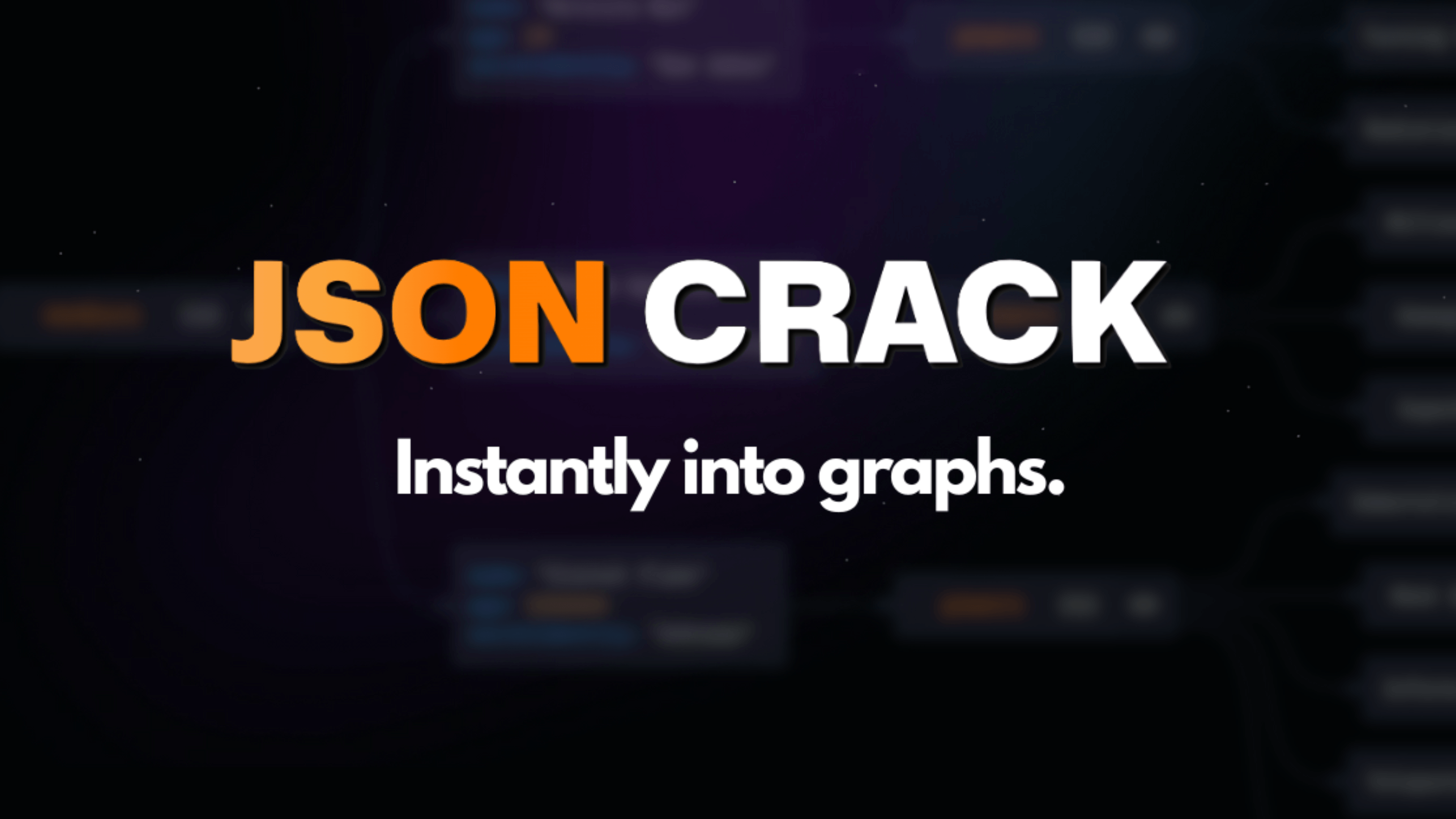 JSON Crack: 开源的 JSON 编辑器